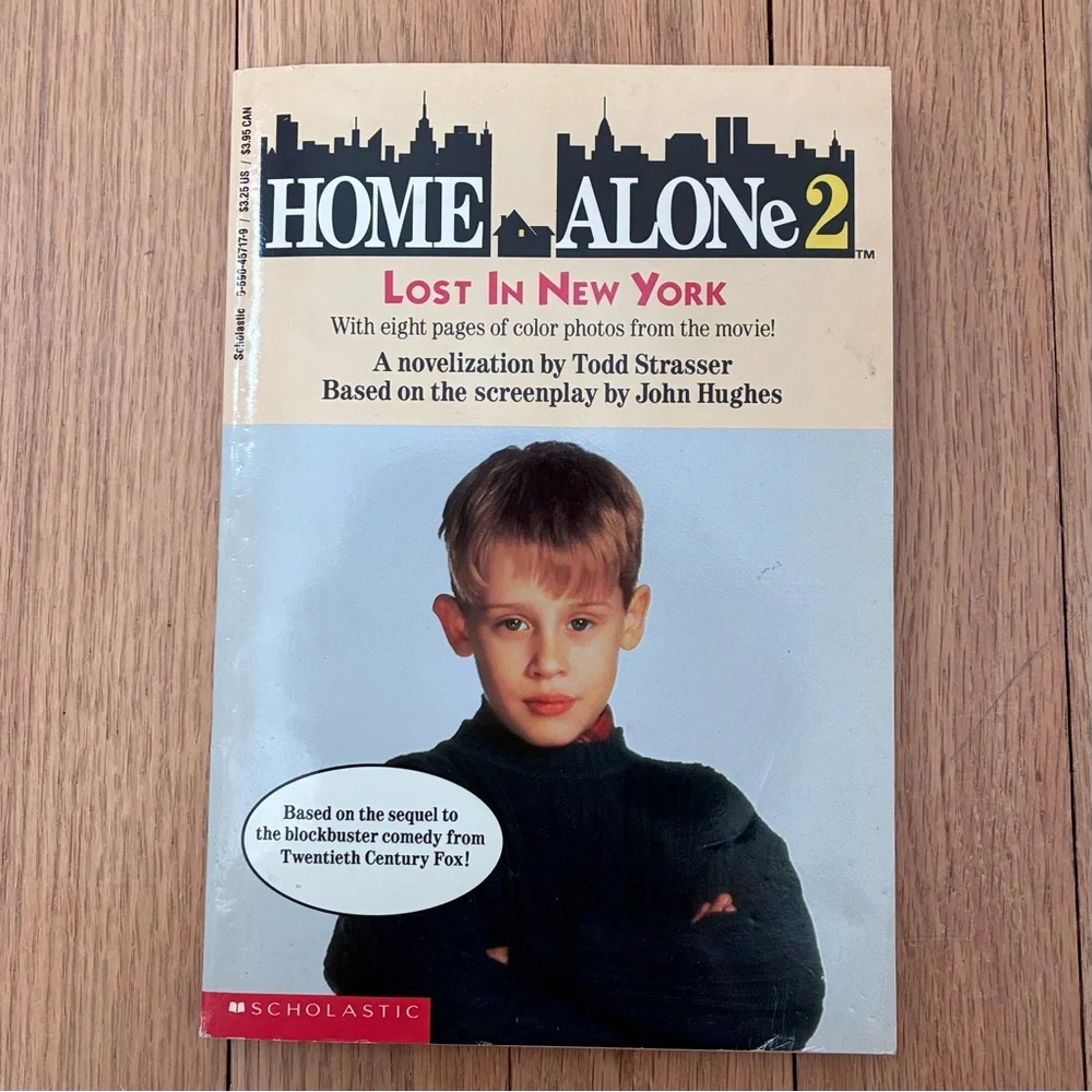 HOME ALONE 2 LOST IN NEW YORK, softcover, A novelization by Todd Strasser 1992